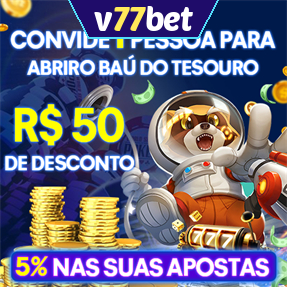 v77bet Indique amigos para receber um bônus
